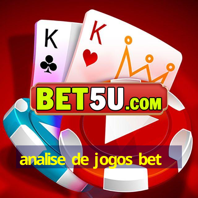 analise de jogos bet