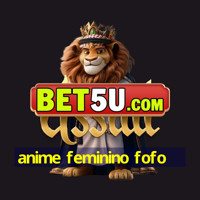 anime feminino fofo