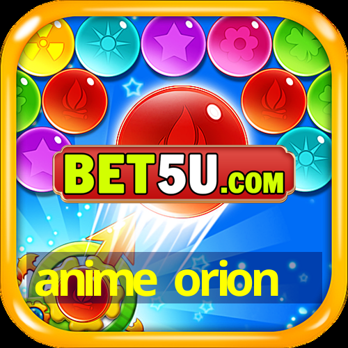 anime orion