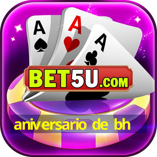 aniversario de bh