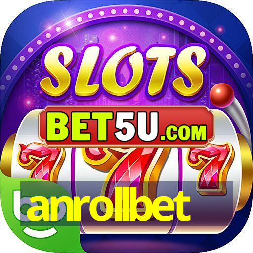 anrollbet