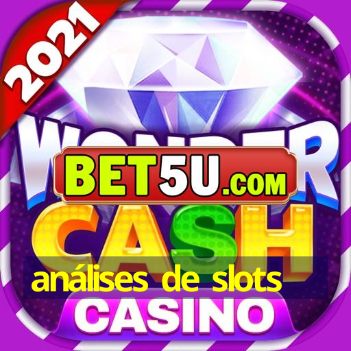 análises de slots