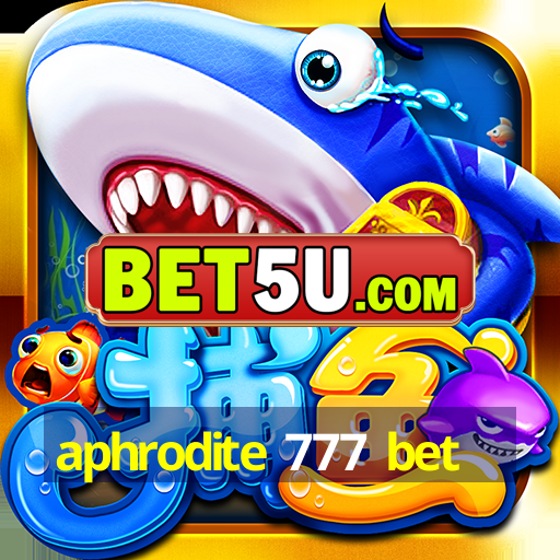 aphrodite 777 bet