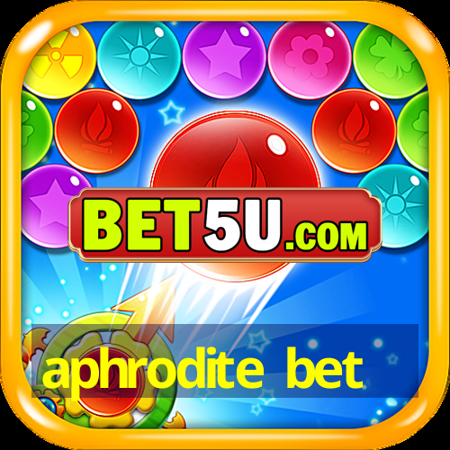 aphrodite bet