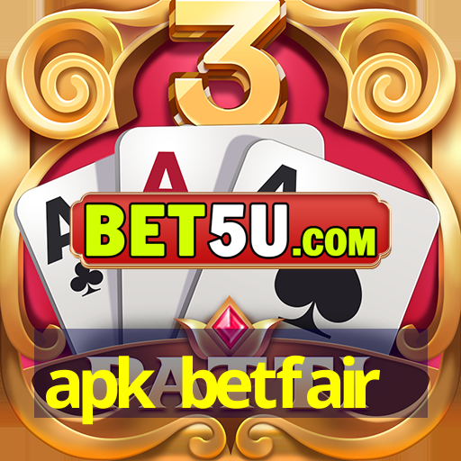 apk betfair