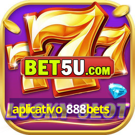 aplicativo 888bets