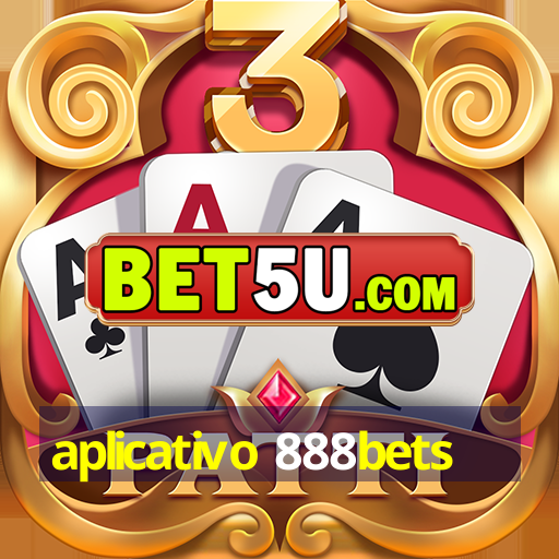 aplicativo 888bets