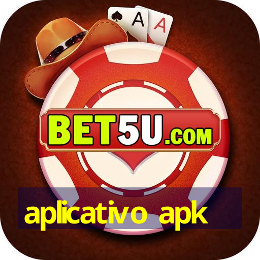 aplicativo apk