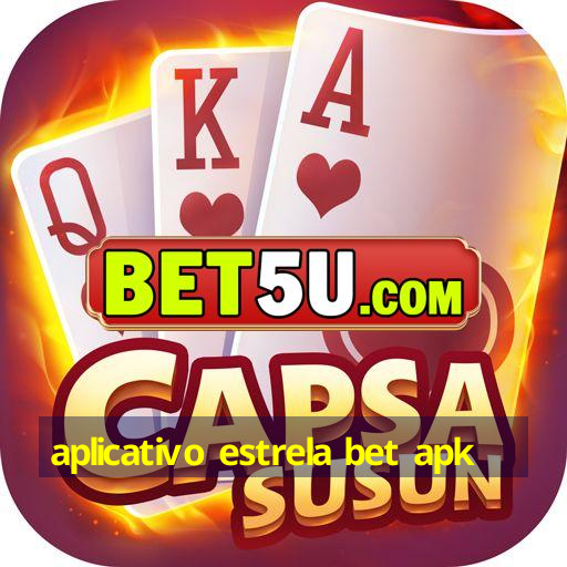 aplicativo estrela bet apk