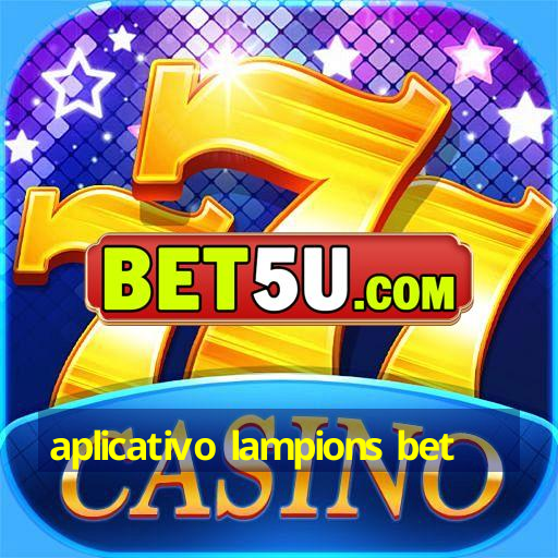 aplicativo lampions bet