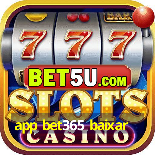 app bet365 baixar