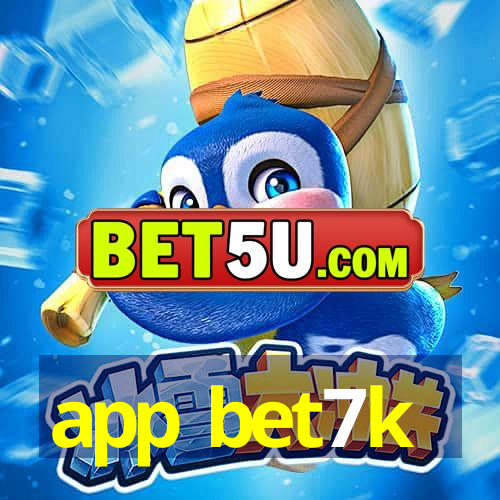 app bet7k