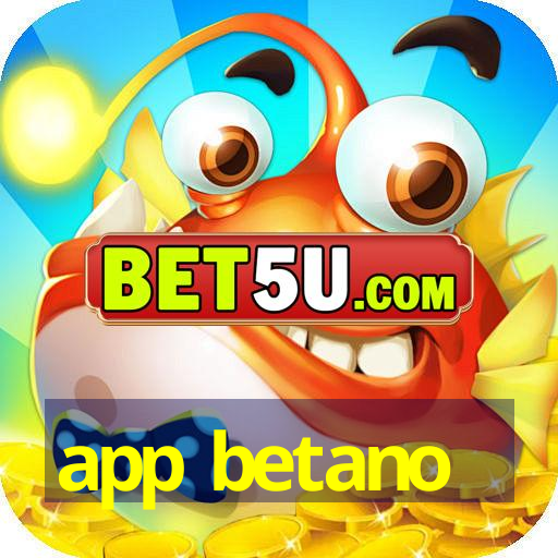 app betano