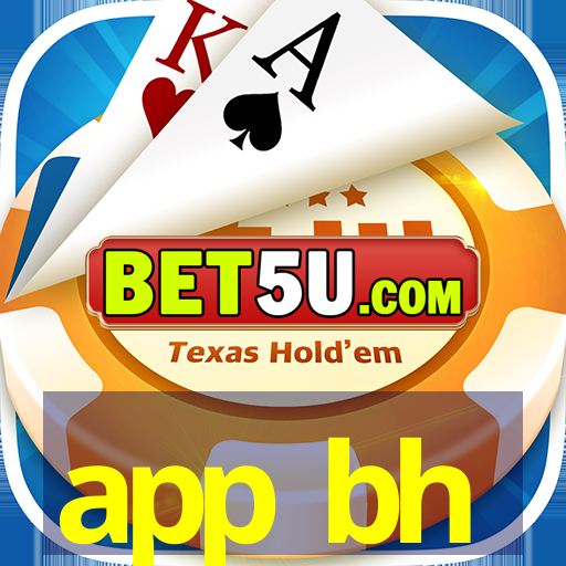 app bh