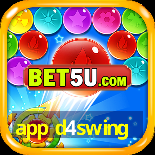 app d4swing