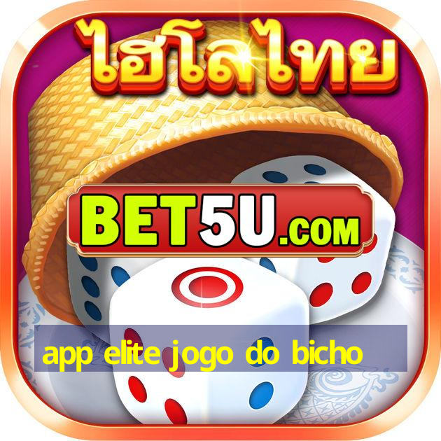 app elite jogo do bicho