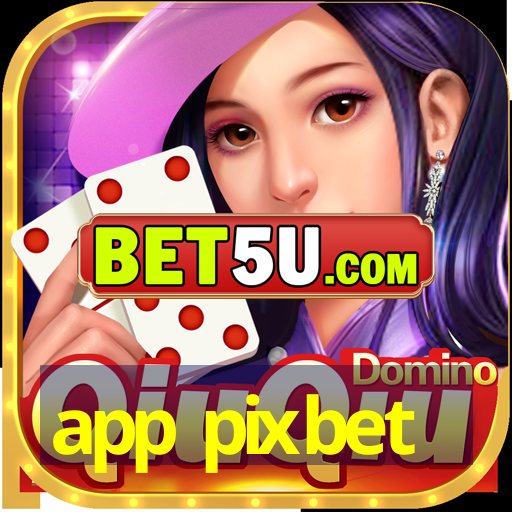 app pixbet