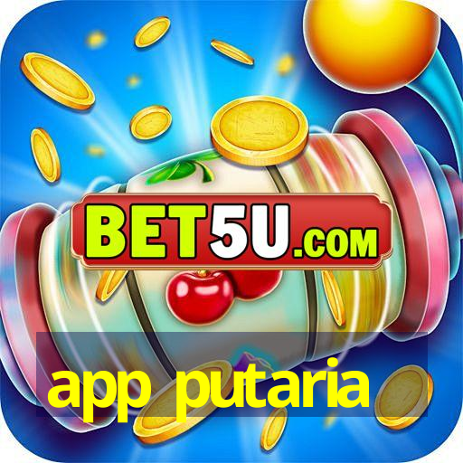 app putaria