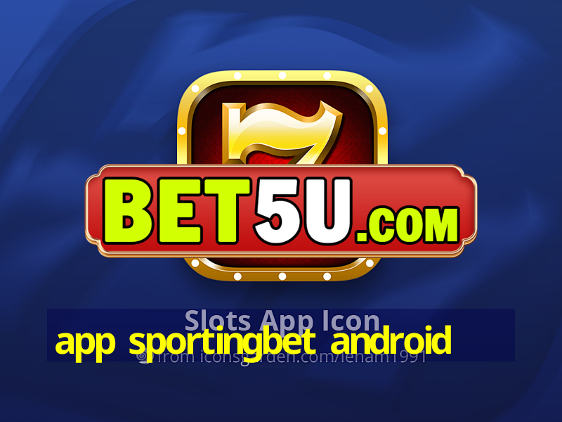 app sportingbet android