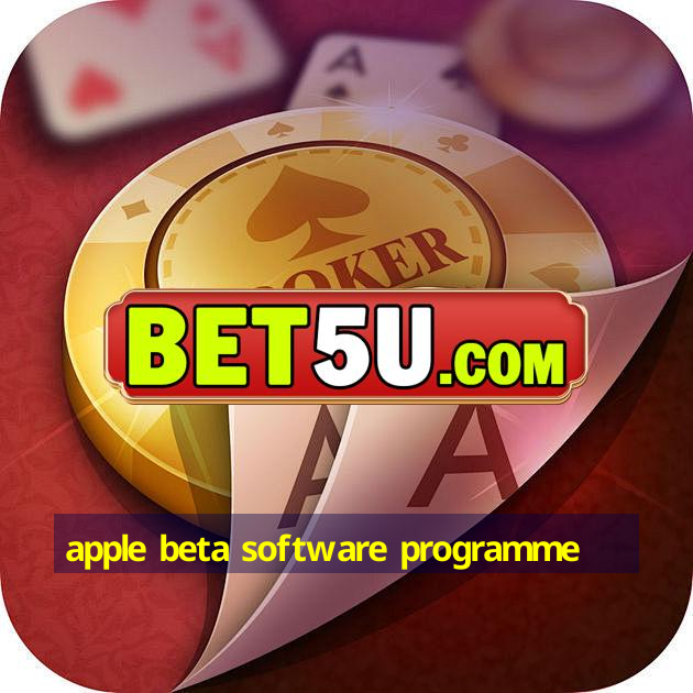 apple beta software programme