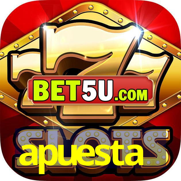 apuesta