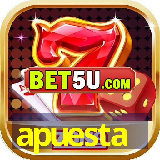 apuesta