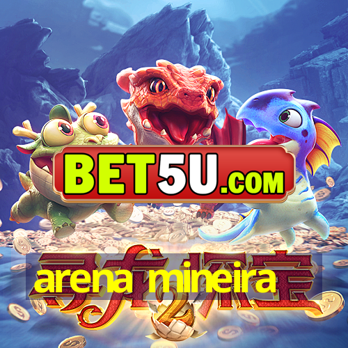 arena mineira