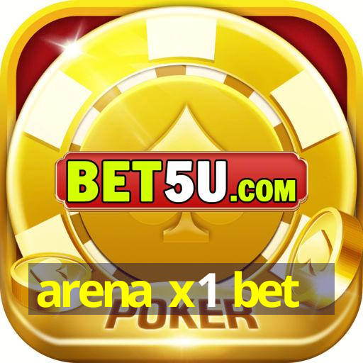 arena x1 bet