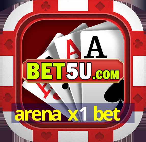 arena x1 bet