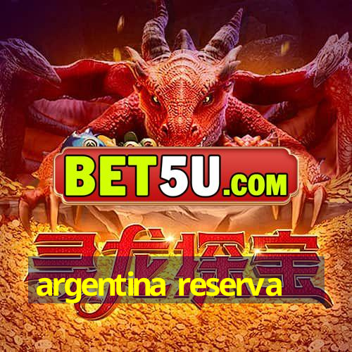 argentina reserva