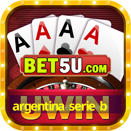 argentina serie b