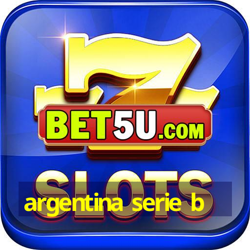 argentina serie b