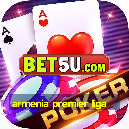 armenia premier liga