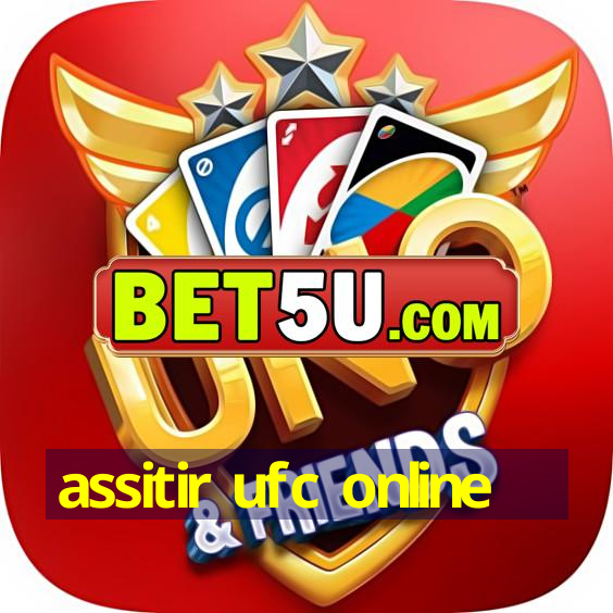 assitir ufc online