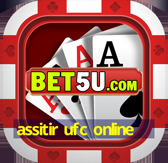 assitir ufc online