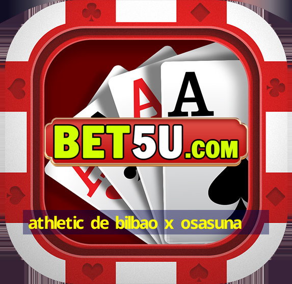 athletic de bilbao x osasuna