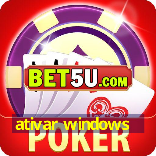 ativar windows