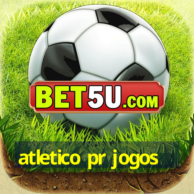 atletico pr jogos