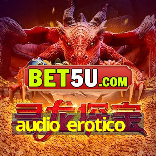 audio erotico