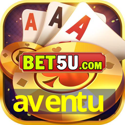 aventu