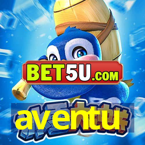 aventu