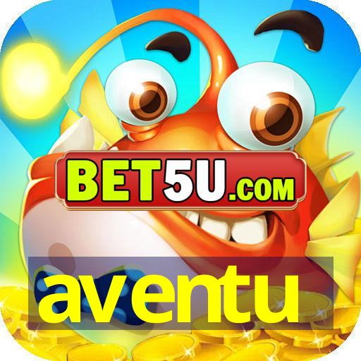 aventu