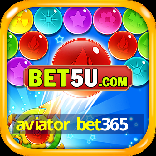 aviator bet365