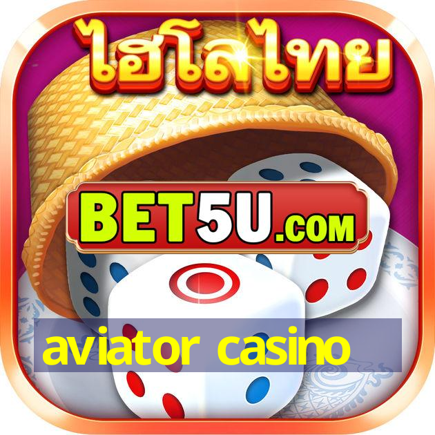 aviator casino