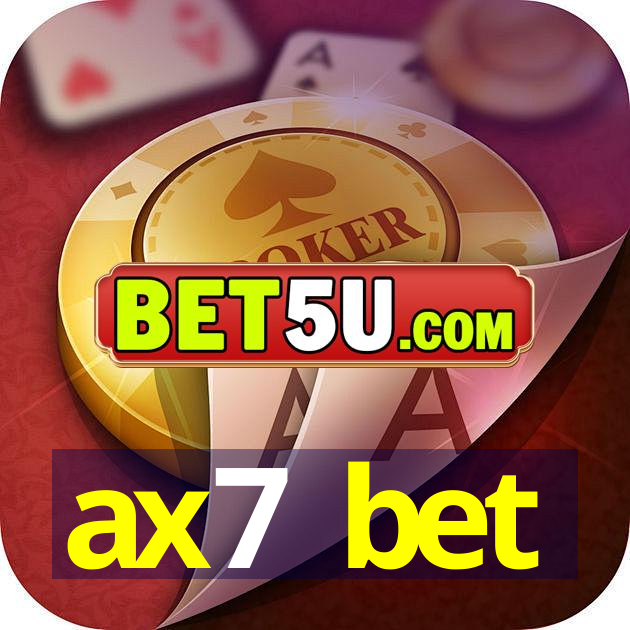 ax7 bet