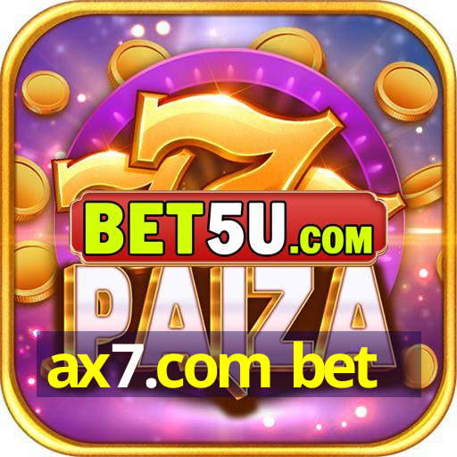 ax7.com bet