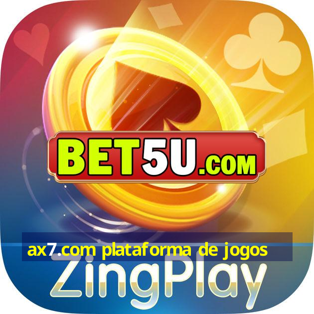 ax7.com plataforma de jogos