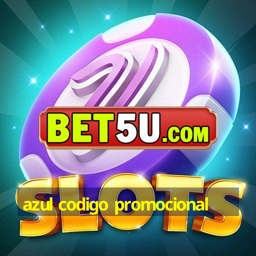 azul codigo promocional