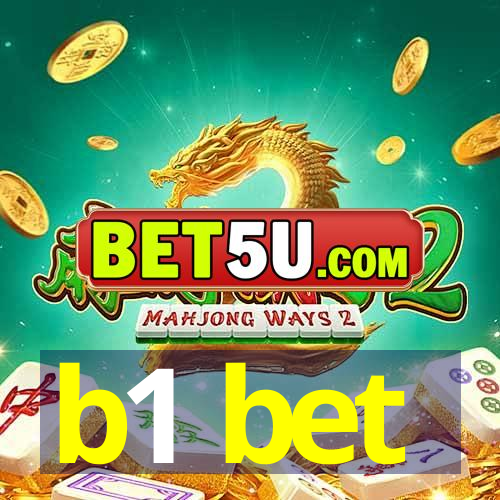 b1 bet