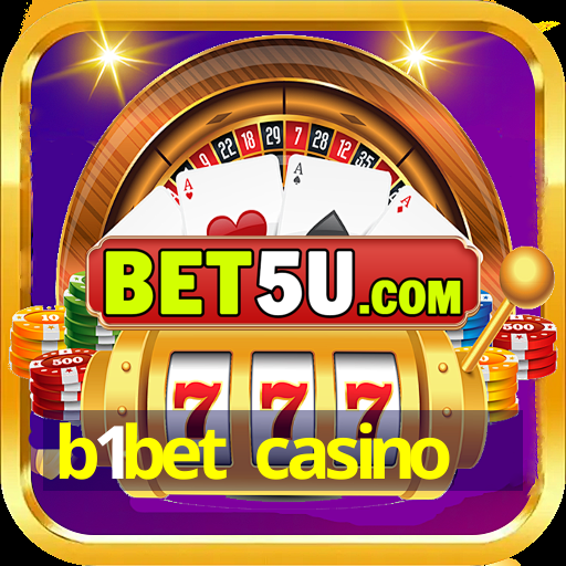 b1bet casino